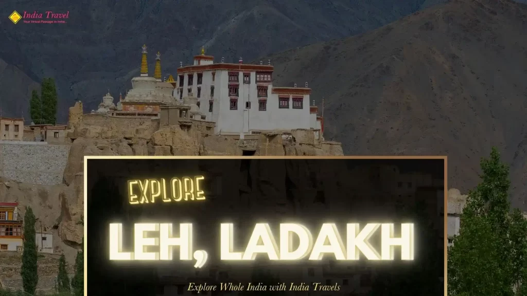 Explore Leh, Ladakh