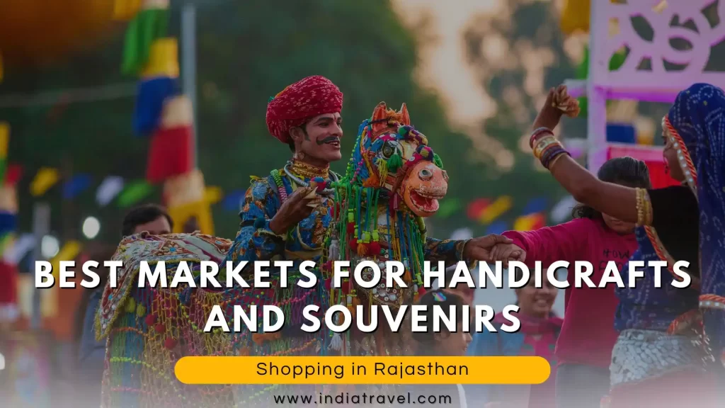 Souvenirs and Handicraft Market in Rajasthan, Rajasthan Tour Packages