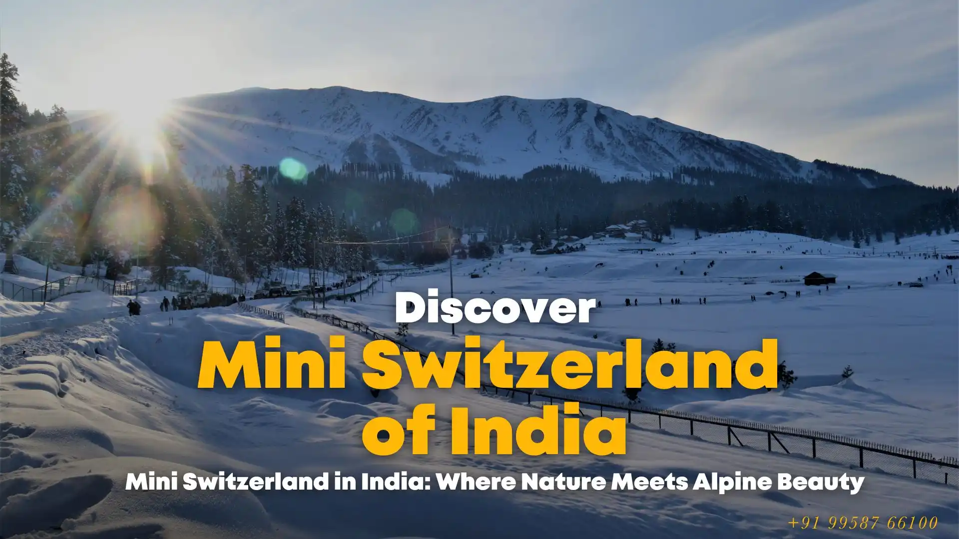 Mini Switzerland in India: Snow-Capped Mountains and Scenic Valley