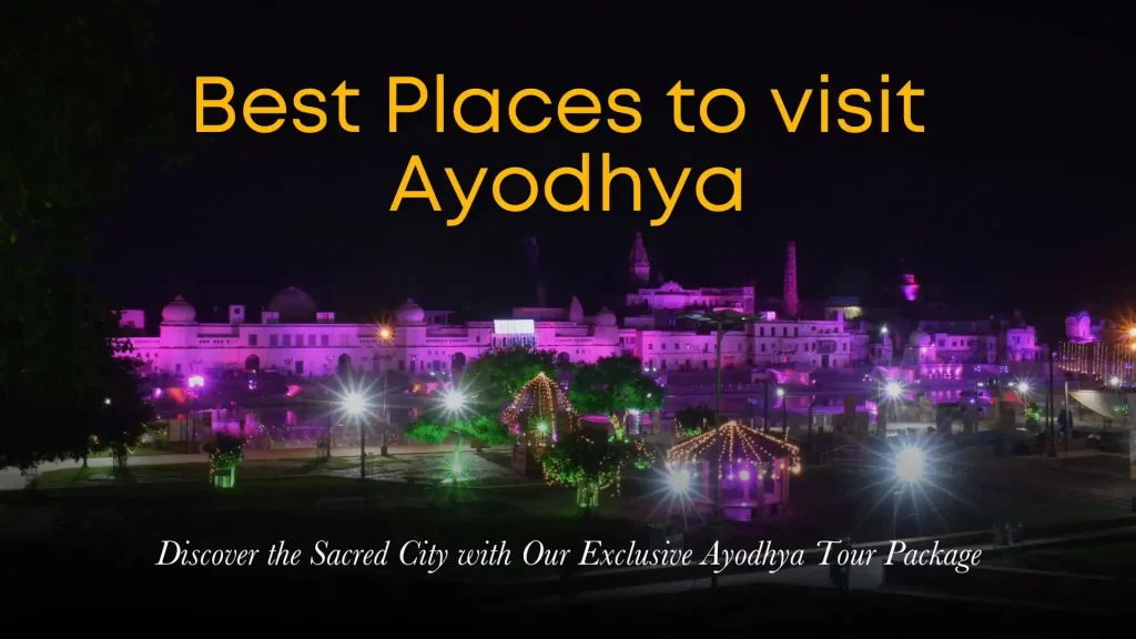 Best Places to visit Ayodhya