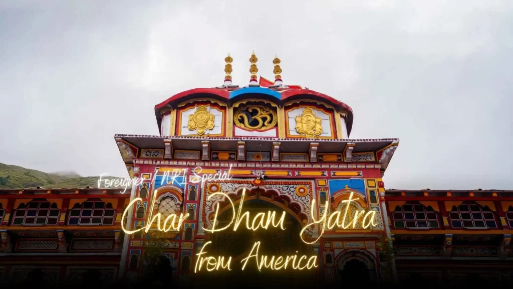 Chardham Yatra from USA