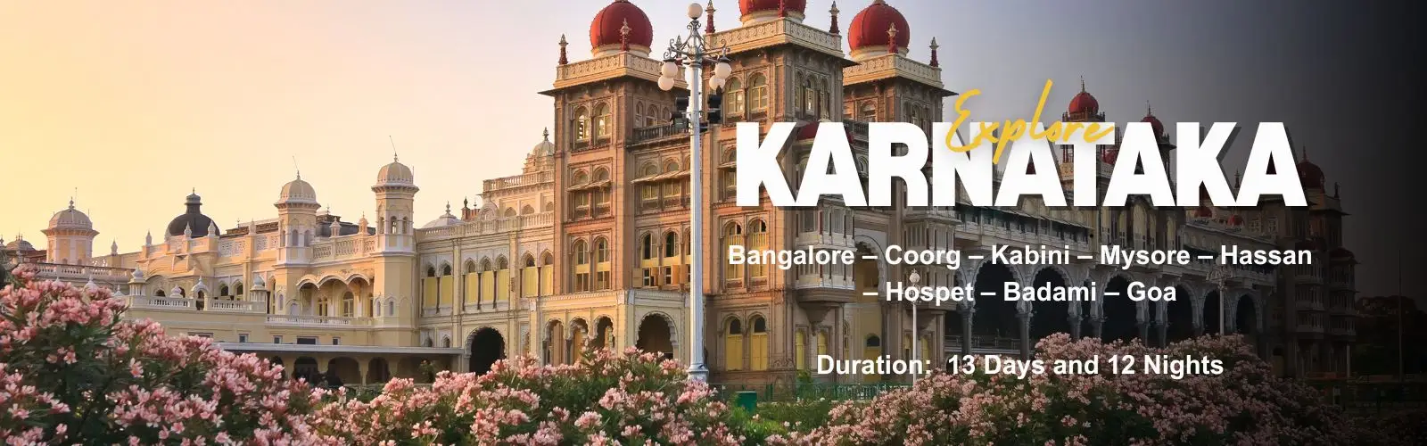 Karnataka tour Packages, Karnataka Itinerary