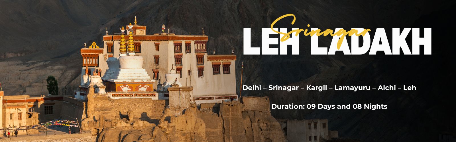 Leh Ladakh Tour Package with Srinagar Tour