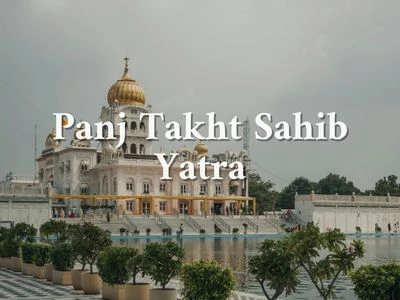 Book Panj Takht Sahib Tour Packages covering all 5 Takhts of Sikhism – Akal Takht, Kesgarh Sahib, Damdama Sahib, Patna Sahib & Hazur Sahib in India.