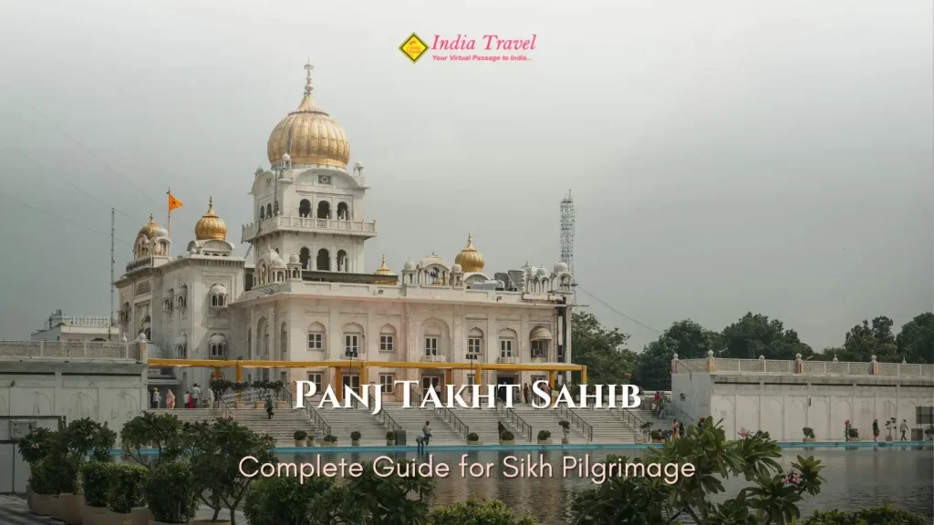 Panj Takht Sahib – Complete Guide for Sikh Pilgrimage