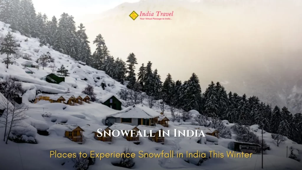Top 10 Places to Experience Snowfall in India This Winter” Cover Gulmarg, Auli, Manali, Shimla, Sonmarg, Tawang + add bonus options (Ladakh, Narkanda, Chopta)