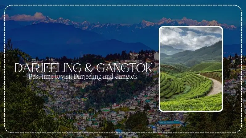 darjleeling and gangtok