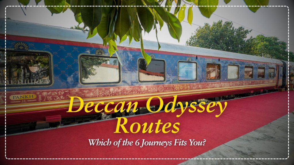 From heritage forts to tiger safaris, here is how to match your travel style to the right Deccan Odyssey route before you book.